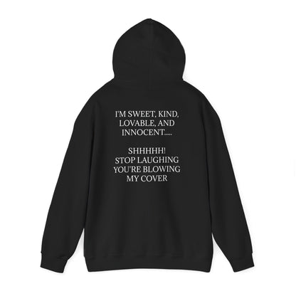 Blowing My Cover Unisex Hoodie
