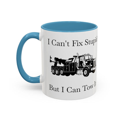 I Can't Fix Stupid Heavy Tow Truck 2-Tone Coffee Mug