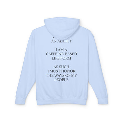 Not An Addict Unisex Lightweight Hoodie