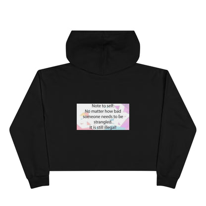 Note to Self Women's Crop Hoodie