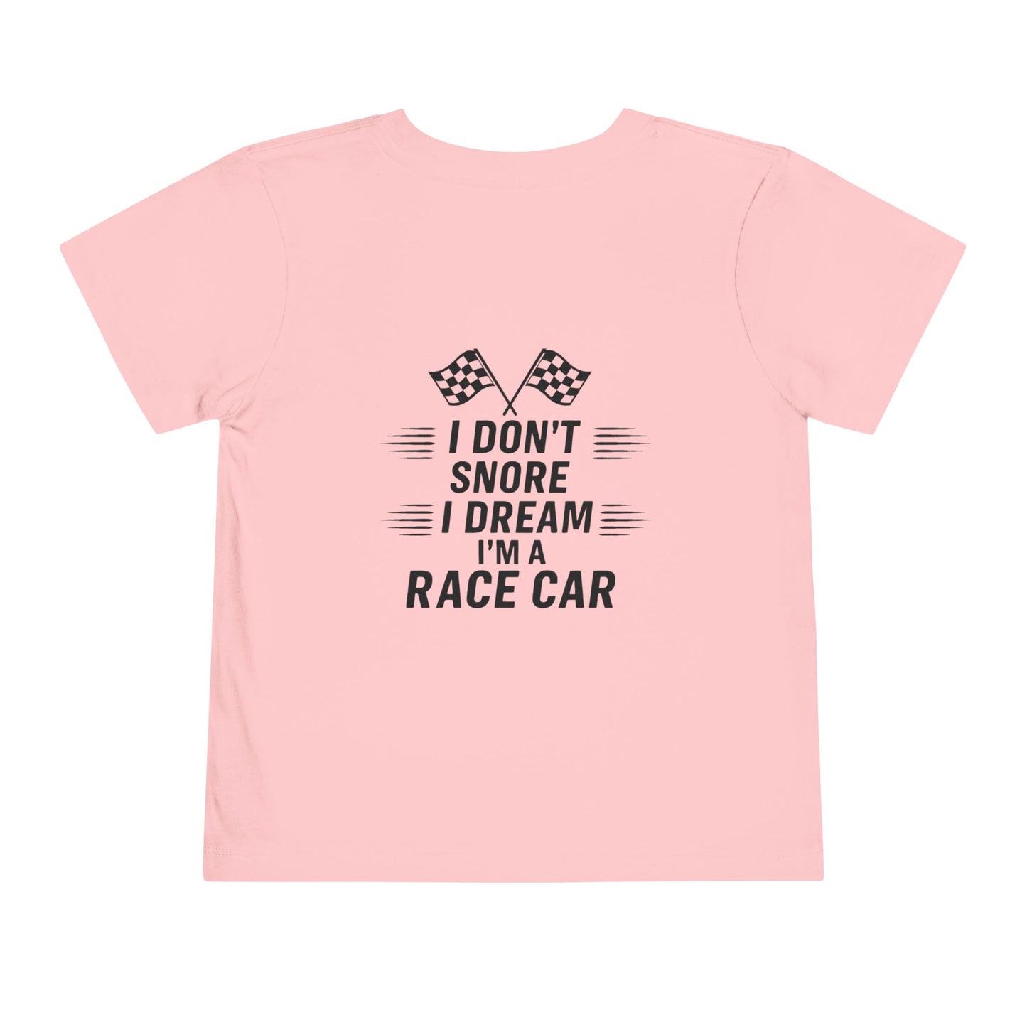 I Don't Snore Toddler Unisex Short Sleeve Crewneck Tee