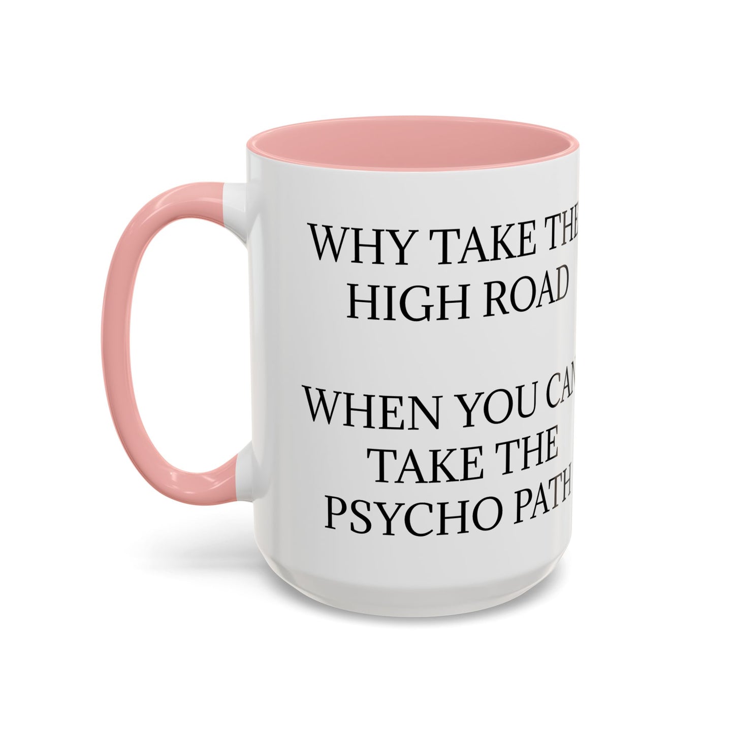 Psycho Path 2-Tone Coffee Mug