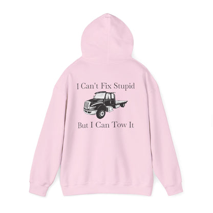 I Can't Fix Stupid Flatbed Tow Truck Unisex Hoodie