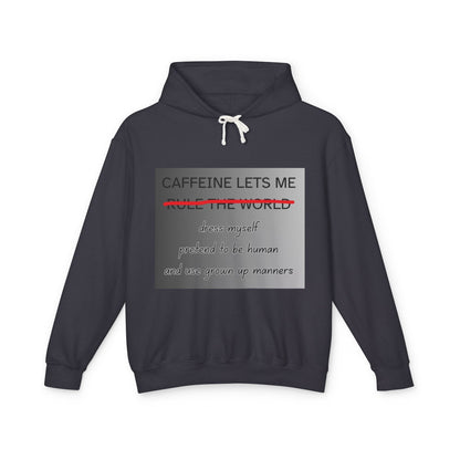 Caffiene Lets Me Unisex Lightweight Hoodie