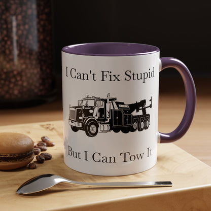 I Can't Fix Stupid Heavy Tow Truck 2-Tone Coffee Mug
