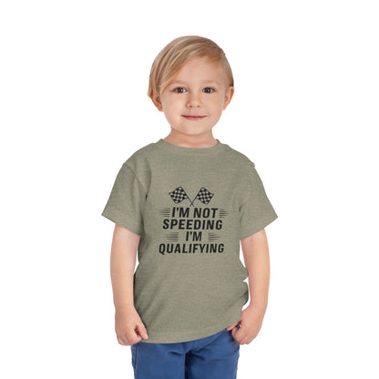 I'm Qualifying Toddler Unisex Short Sleeve Crewneck Tee