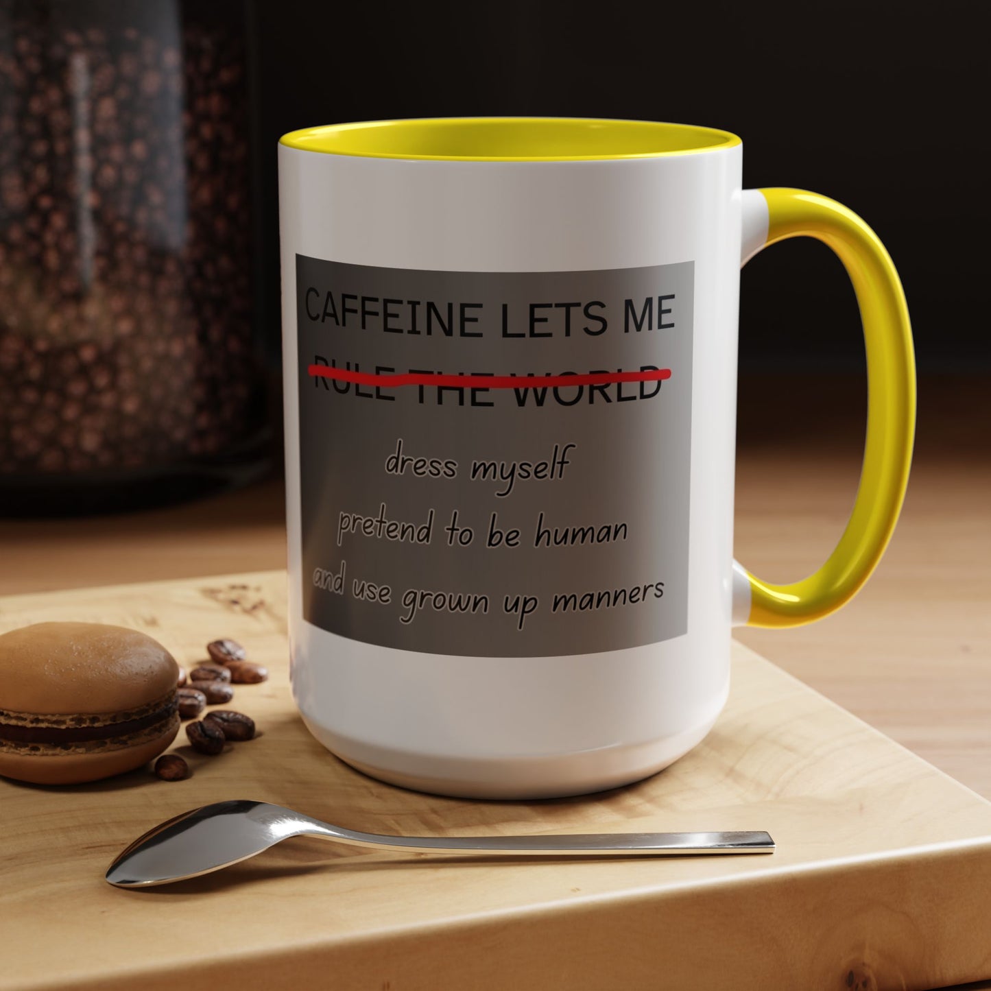 Caffeine Lets Me 2-Tone Coffee Mug