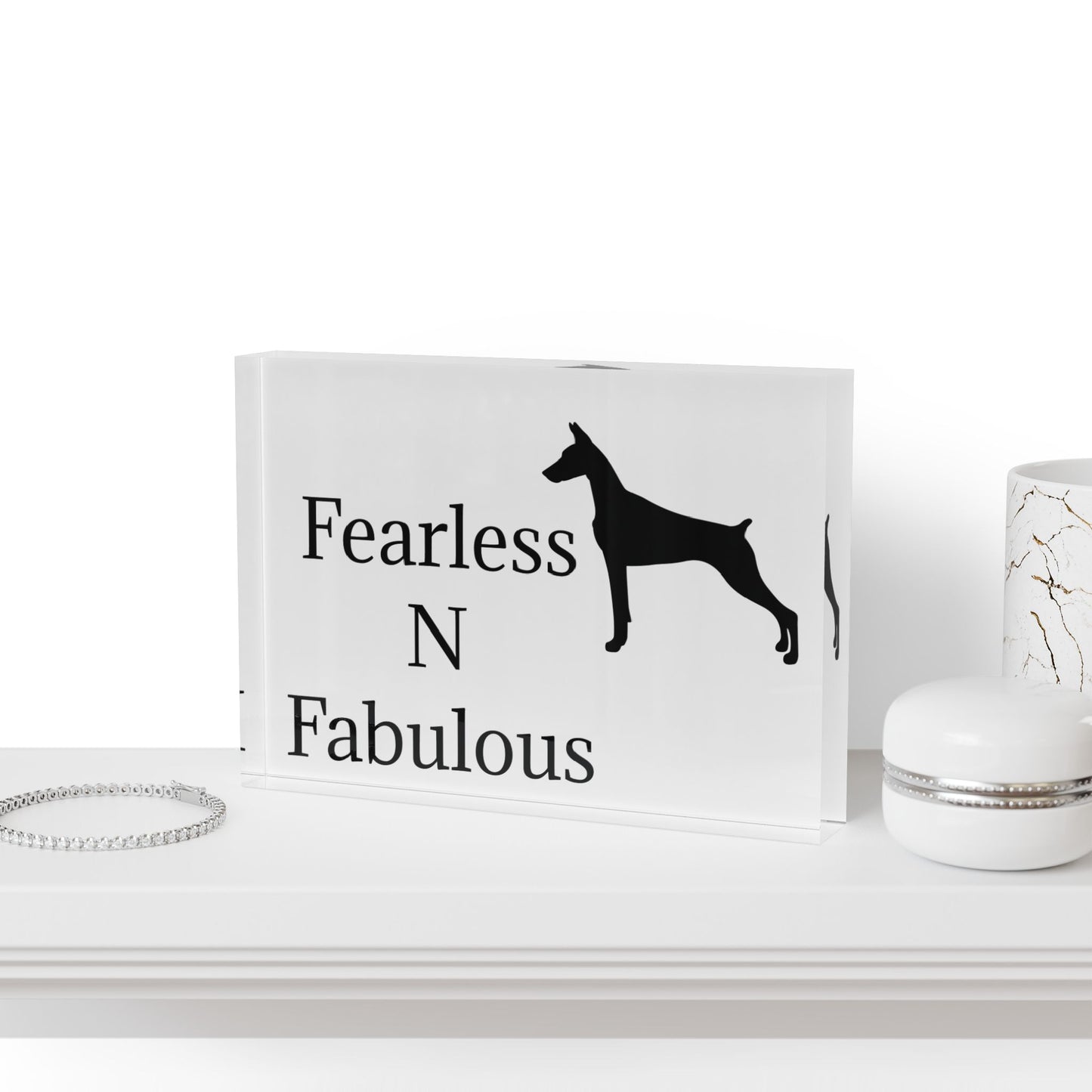 Fearless N Fabulous Acrylic Photo Block