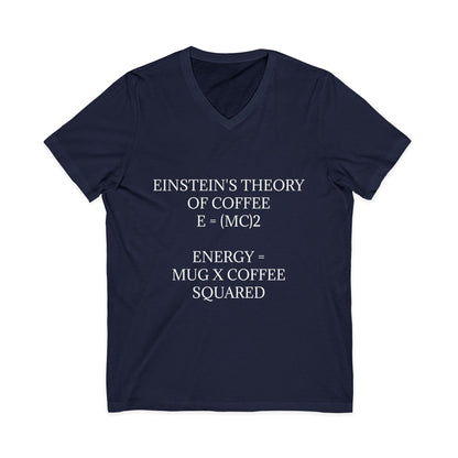Einstein's Theory Of Coffee Unisex Short Sleeve V-Neck Tee