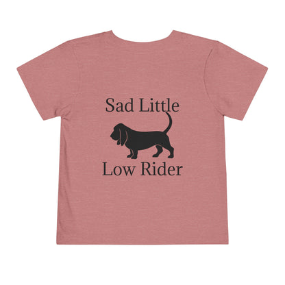 Sad Little Low Rider Toddler Unisex Short Sleeve Crewneck Tee
