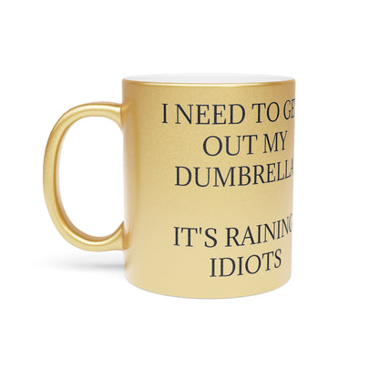 Dumbrella Metallic Coffee Mug