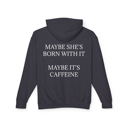 Born With It Unisex Lightweight Hoodie