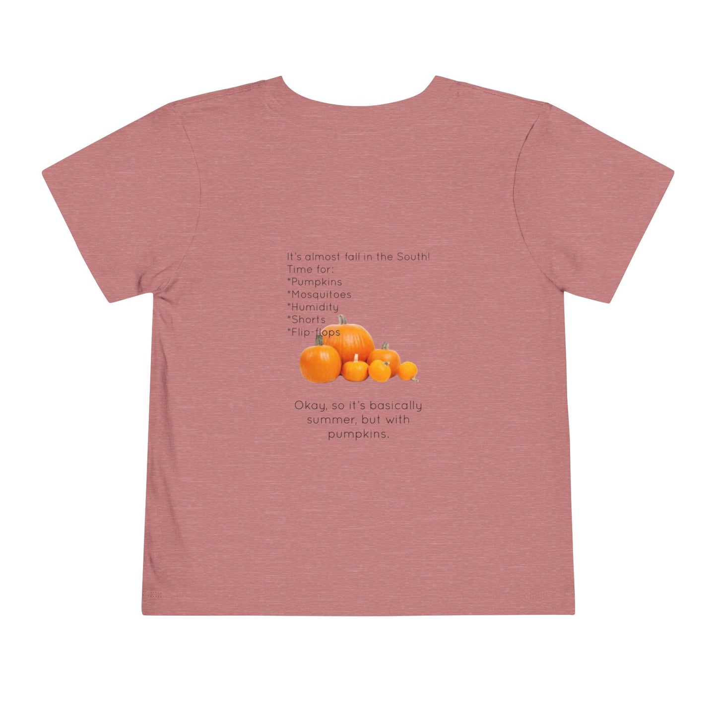 Fall In The South Toddler Unisex Short Sleeve Crewneck Tee