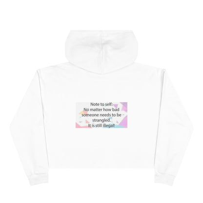 Note to Self Women's Crop Hoodie
