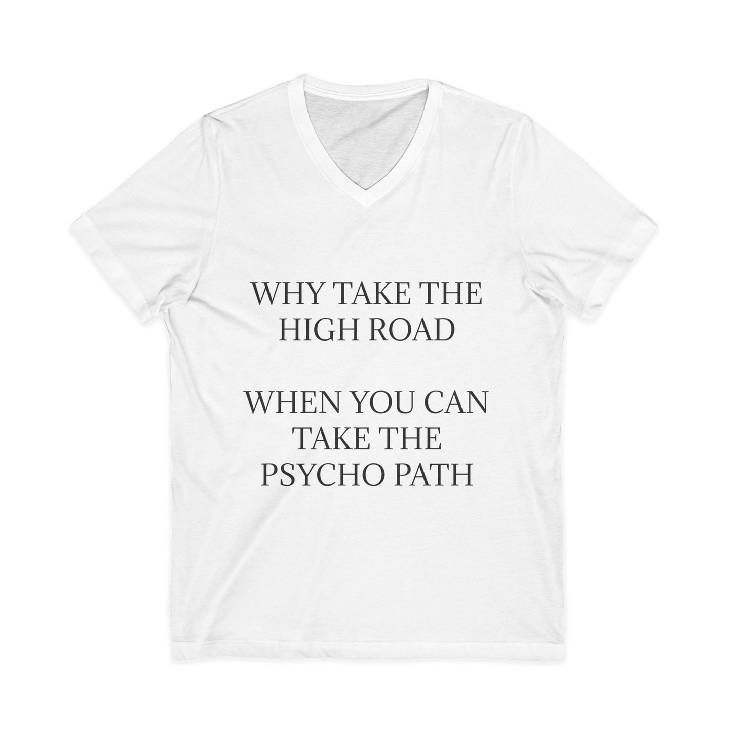 Psycho Path Unisex Short Sleeve V-Neck Tee