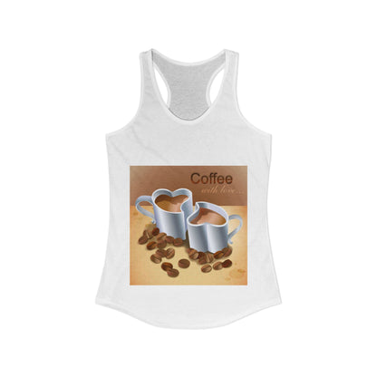 Coffee With Love Women's Racerback Tank