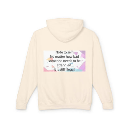 Note to Self Unisex Lightweight Hoodie