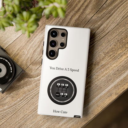 5 Speed How Cute Samsung Case
