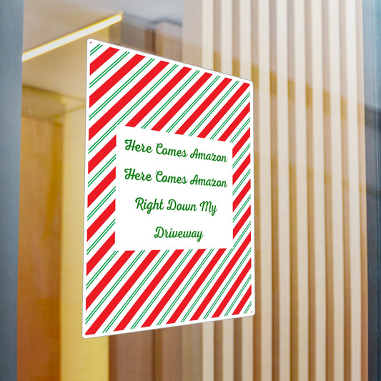 Here Comes Amazon Vinyl Decal