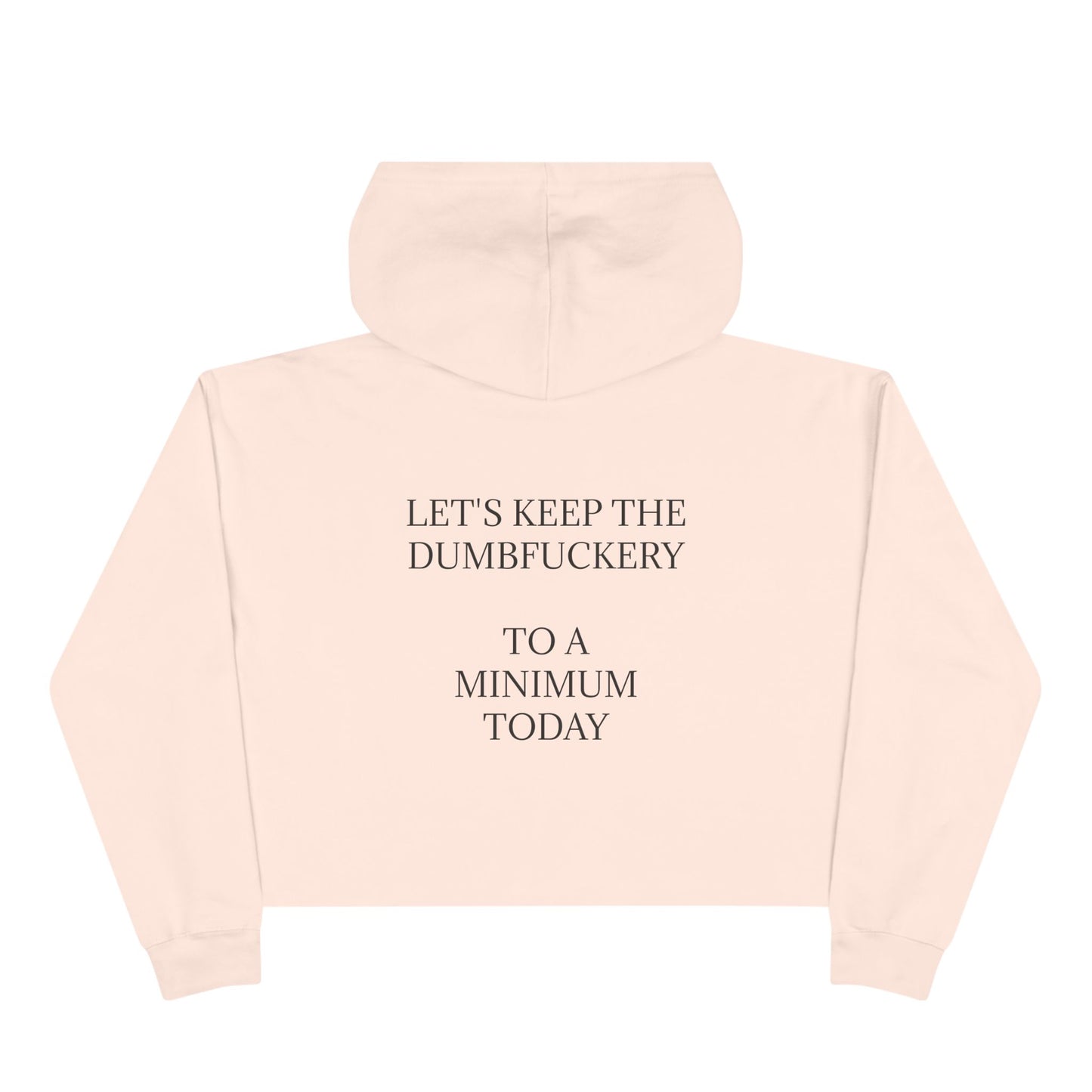 Dumbfuckery Women's Crop Hoodie