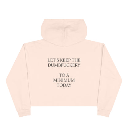 Dumbfuckery Women's Crop Hoodie