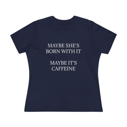 Born With It Women's Short Sleeve Crewneck Tee