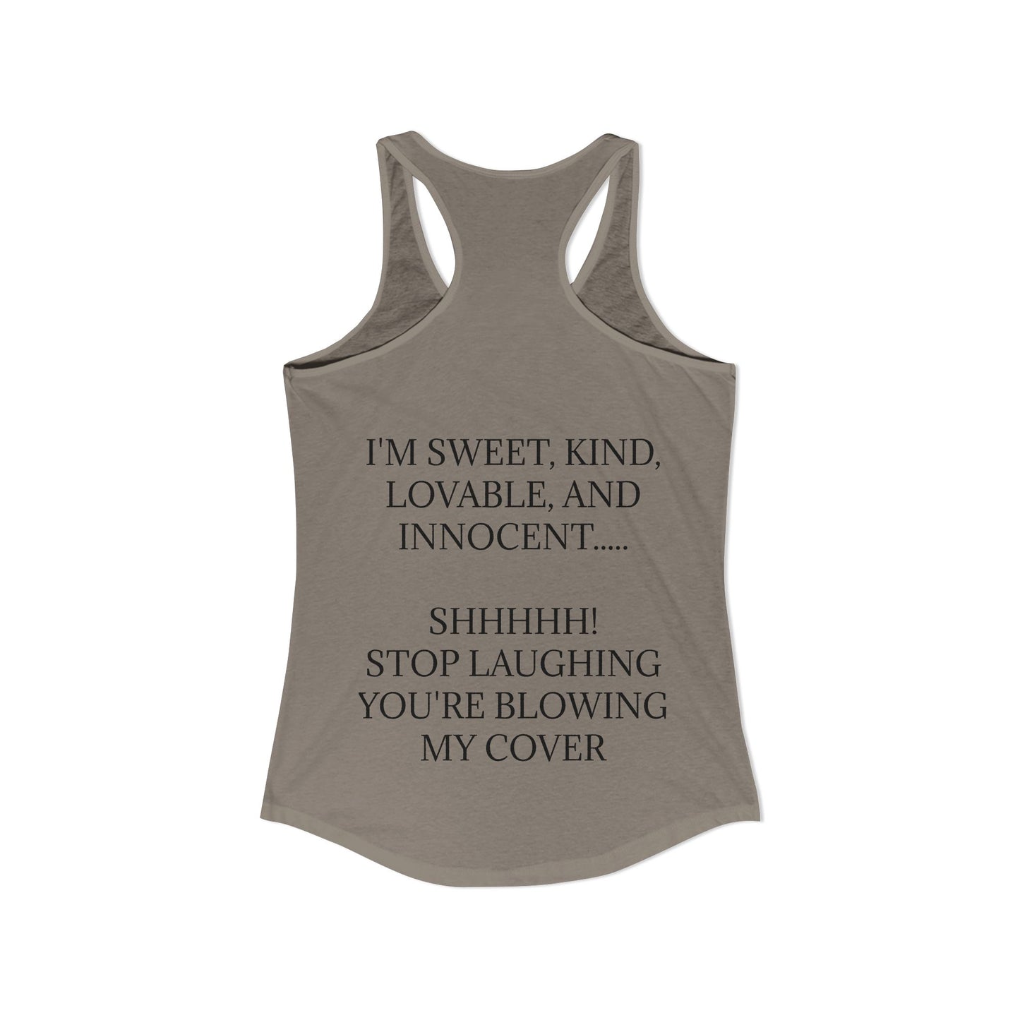 Blowing My Cover Women's Racerback Tank