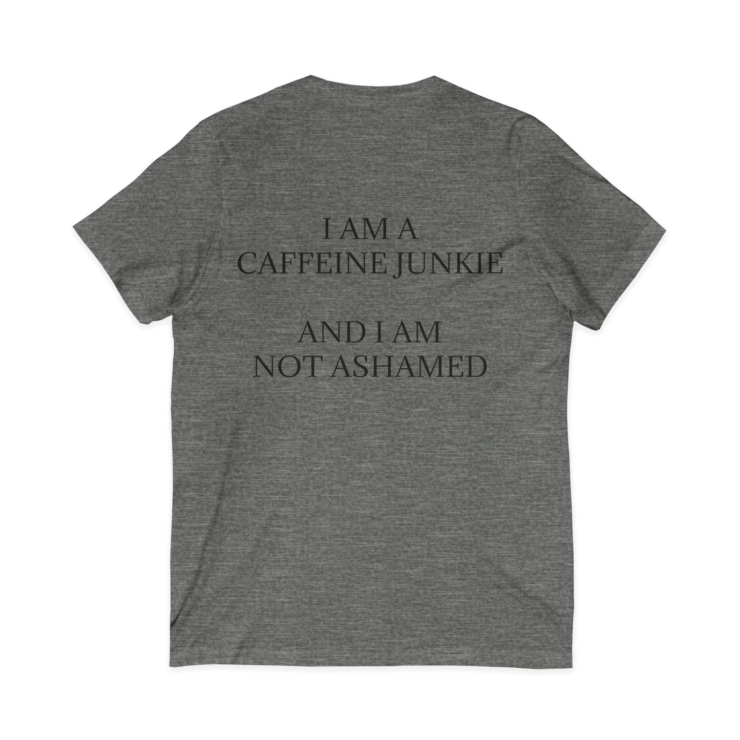 Caffeine Junkie Unisex Short Sleeve V-Neck Tee