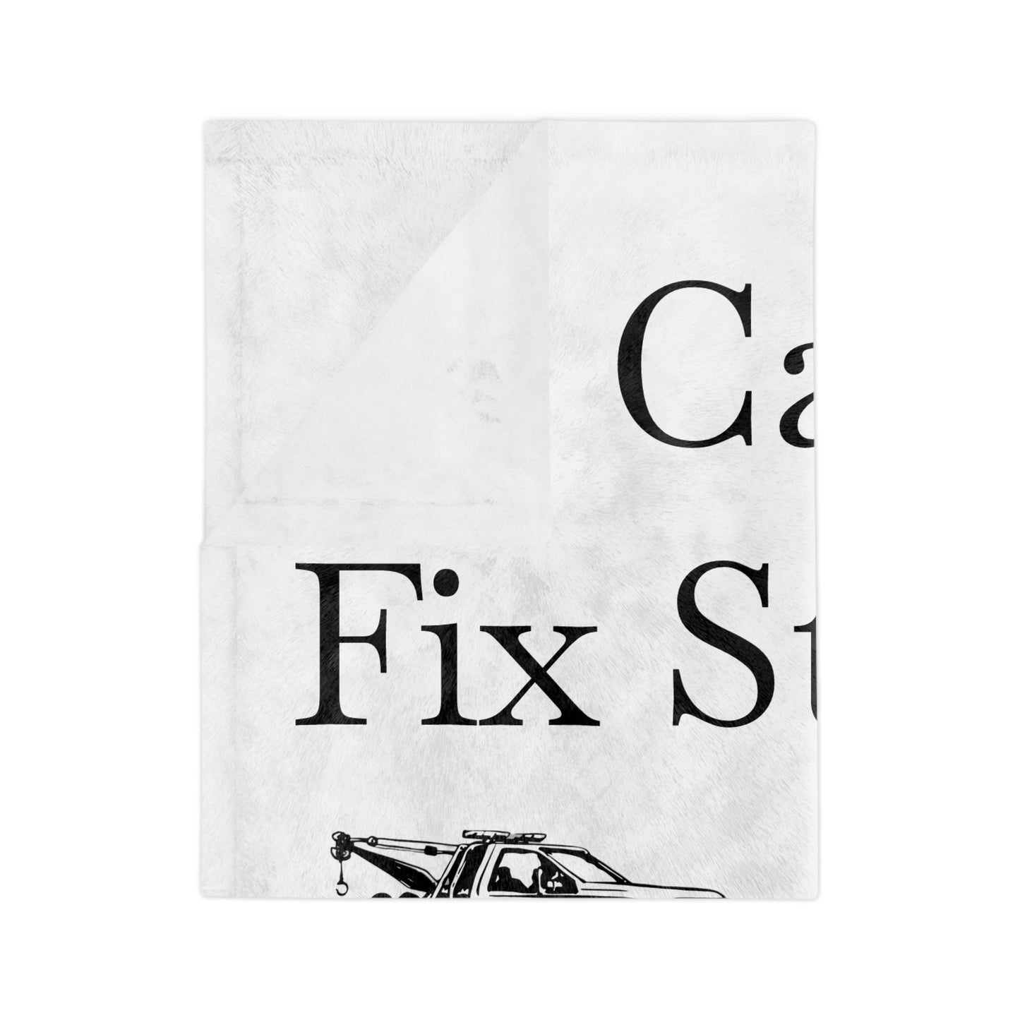 I Can't Fix Stupid Wheel Lift Tow Truck Velveteen Microfiber Blanket