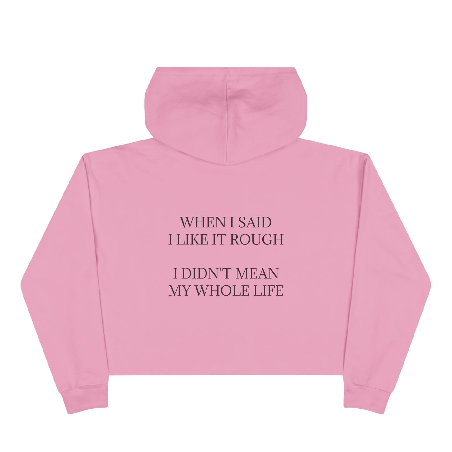 Like It Rough Women's Crop Hoodie
