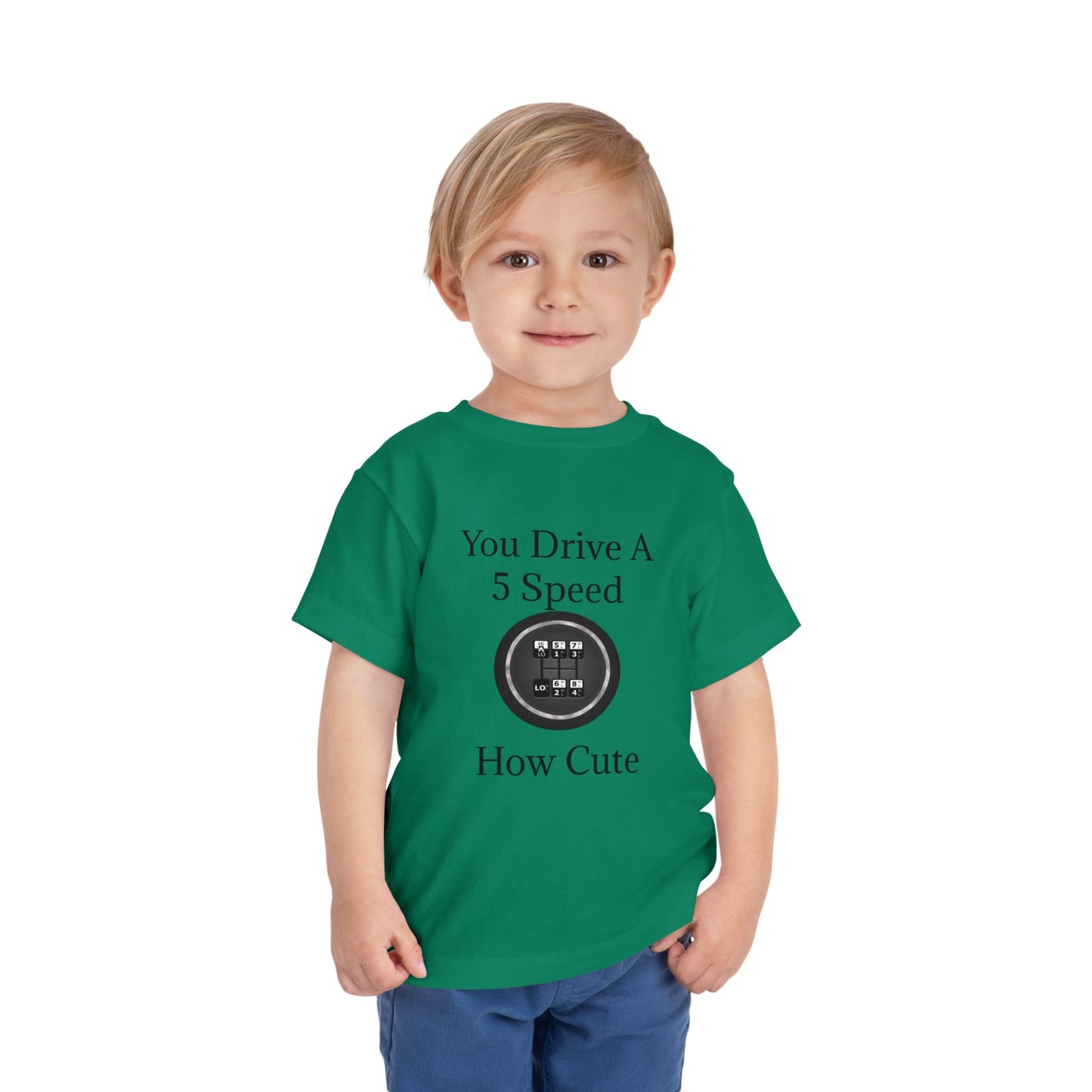 5 Speed How Cute Toddler Unisex Short Sleeve Crewneck Tee