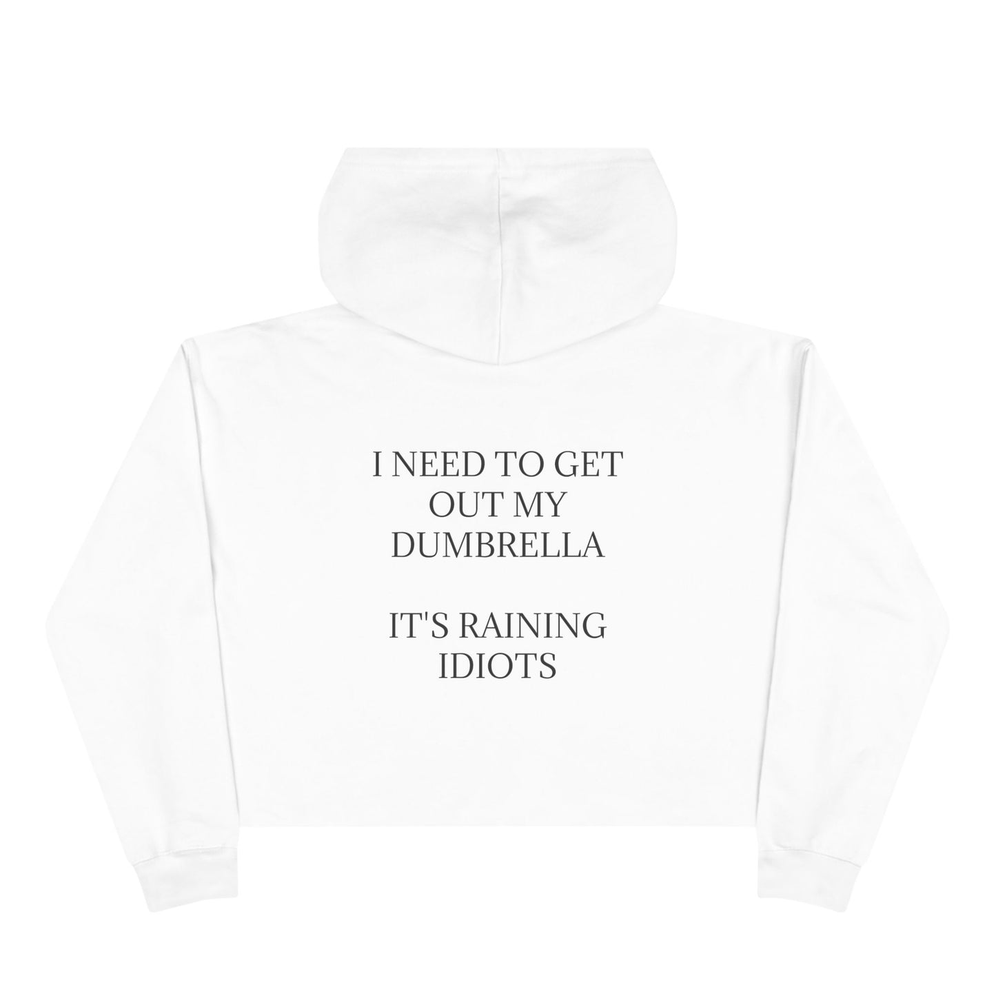 Dumbrella Women's Crop Hoodie
