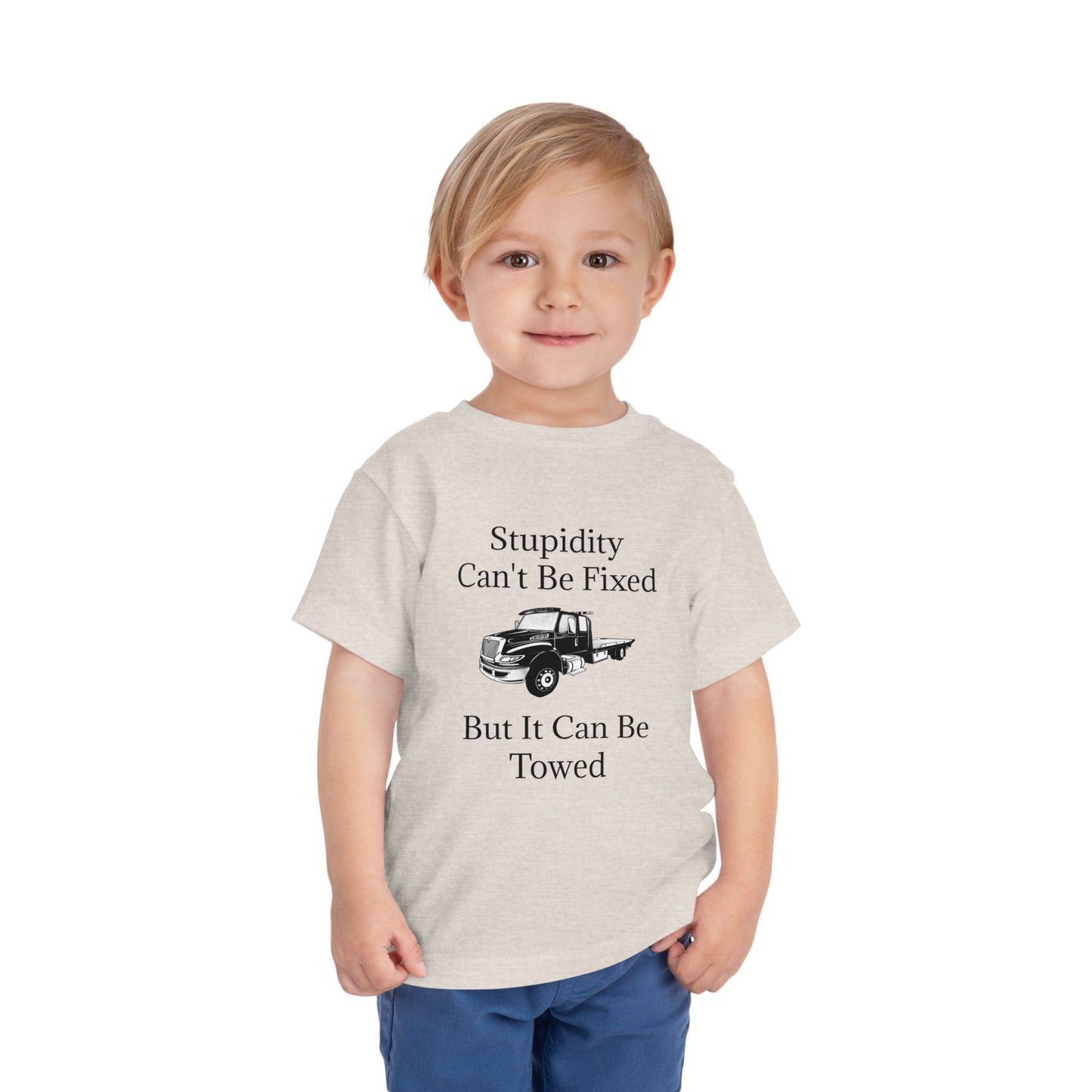 Stupidity Flatbed Tow Truck Toddler Unisex Short Sleeve Crewneck Tee