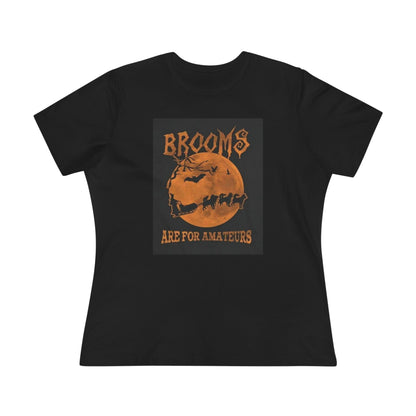 Brooms Are For Amateurs Women's Short Sleeve Crewneck Tee