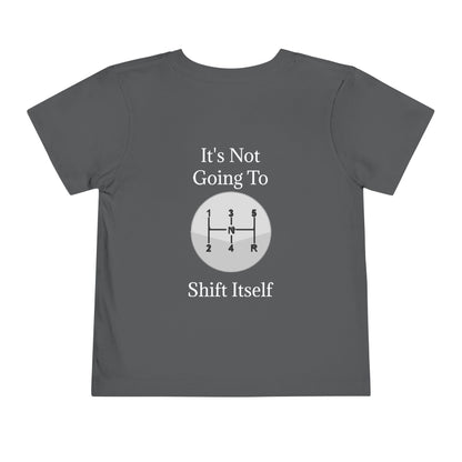 Shift Itself Toddler Unisex Short Sleeve Crewneck Tee