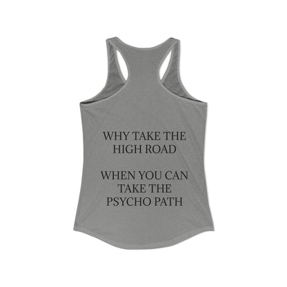 Psycho Path Women's Racerback Tank