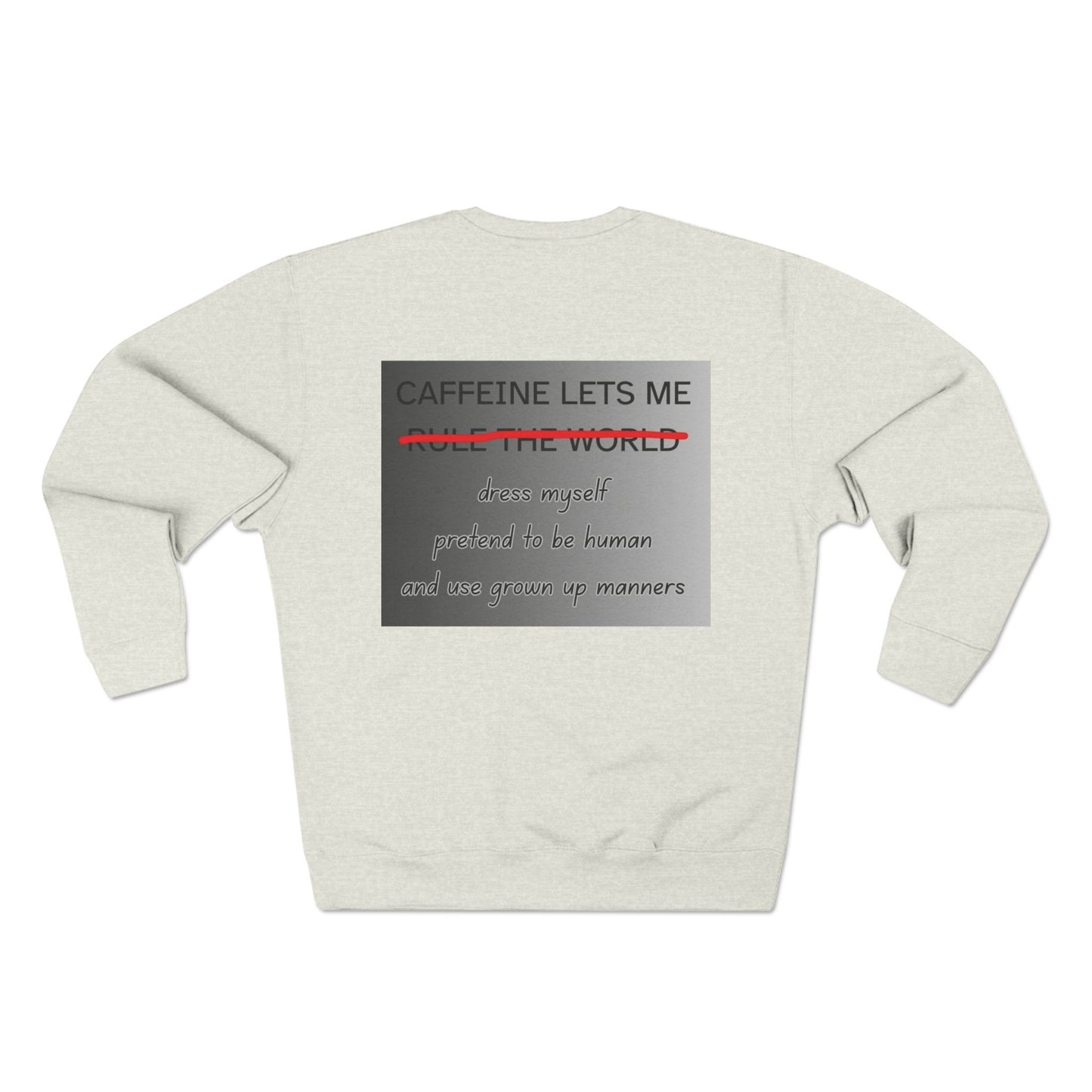 Caffeine Lets Me Unisex Crewneck Sweatshirt
