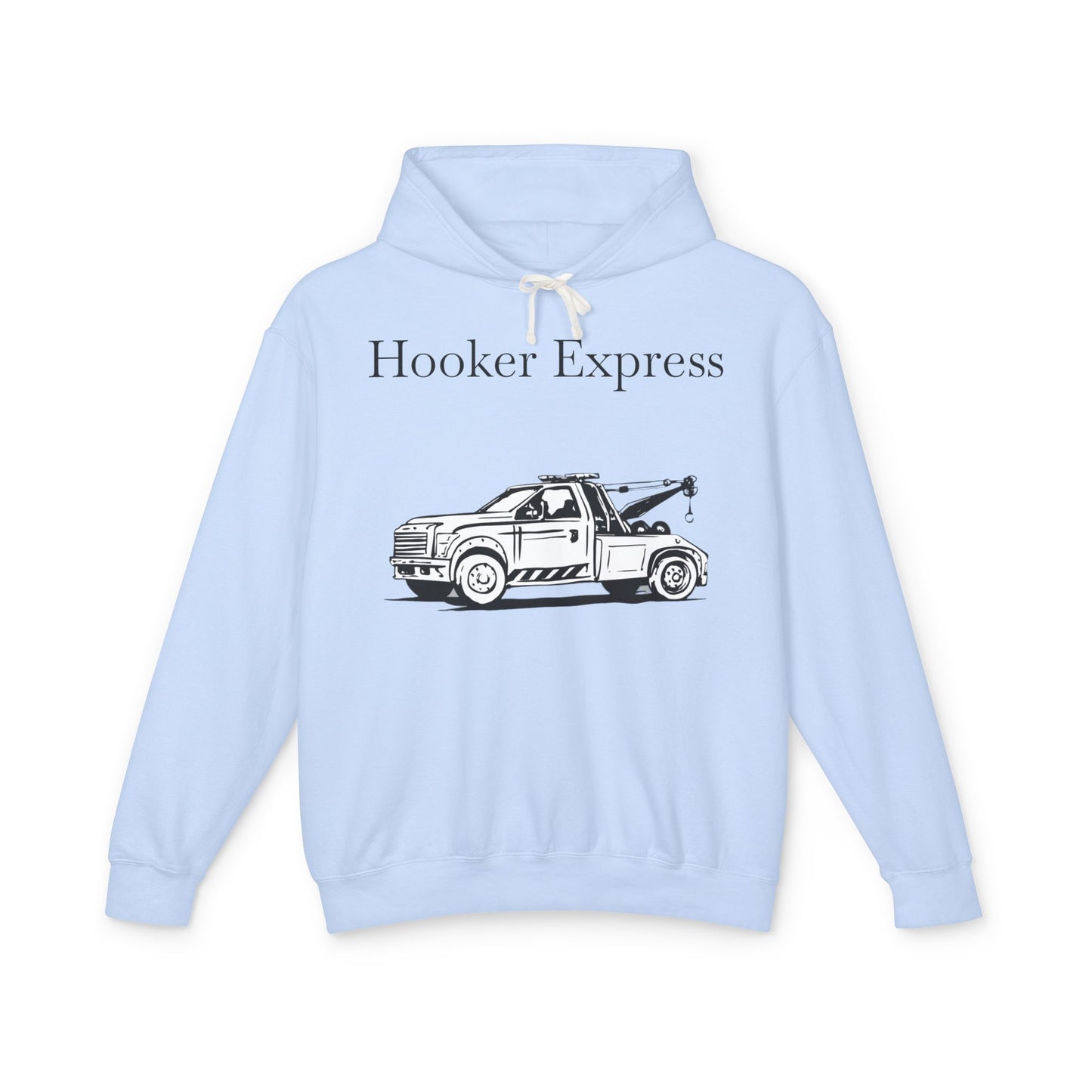 H**ker Express Wheel Lift Tow Truck Unisex Lightweight Hoodie