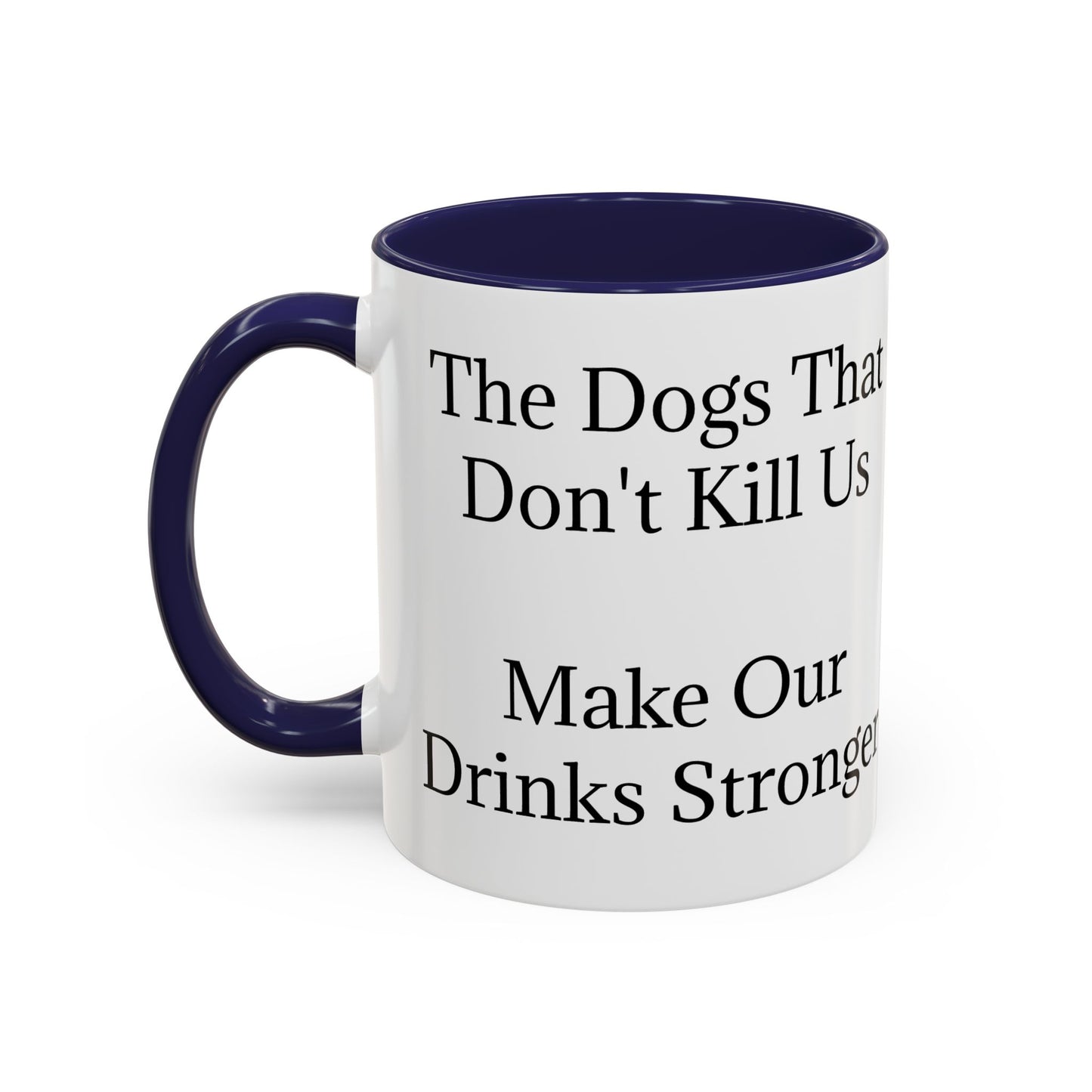 Drinks Stronger 2-Tone Coffee Mug