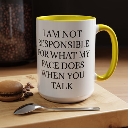 When You Talk 2-Tone Coffee Mug