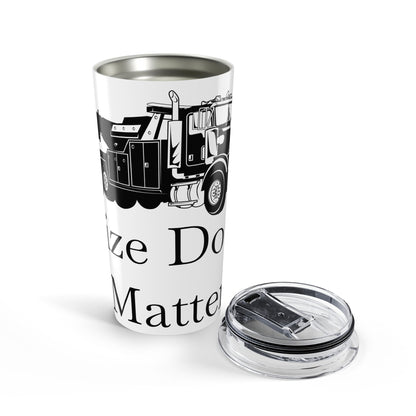 Size Does Matter Tumbler