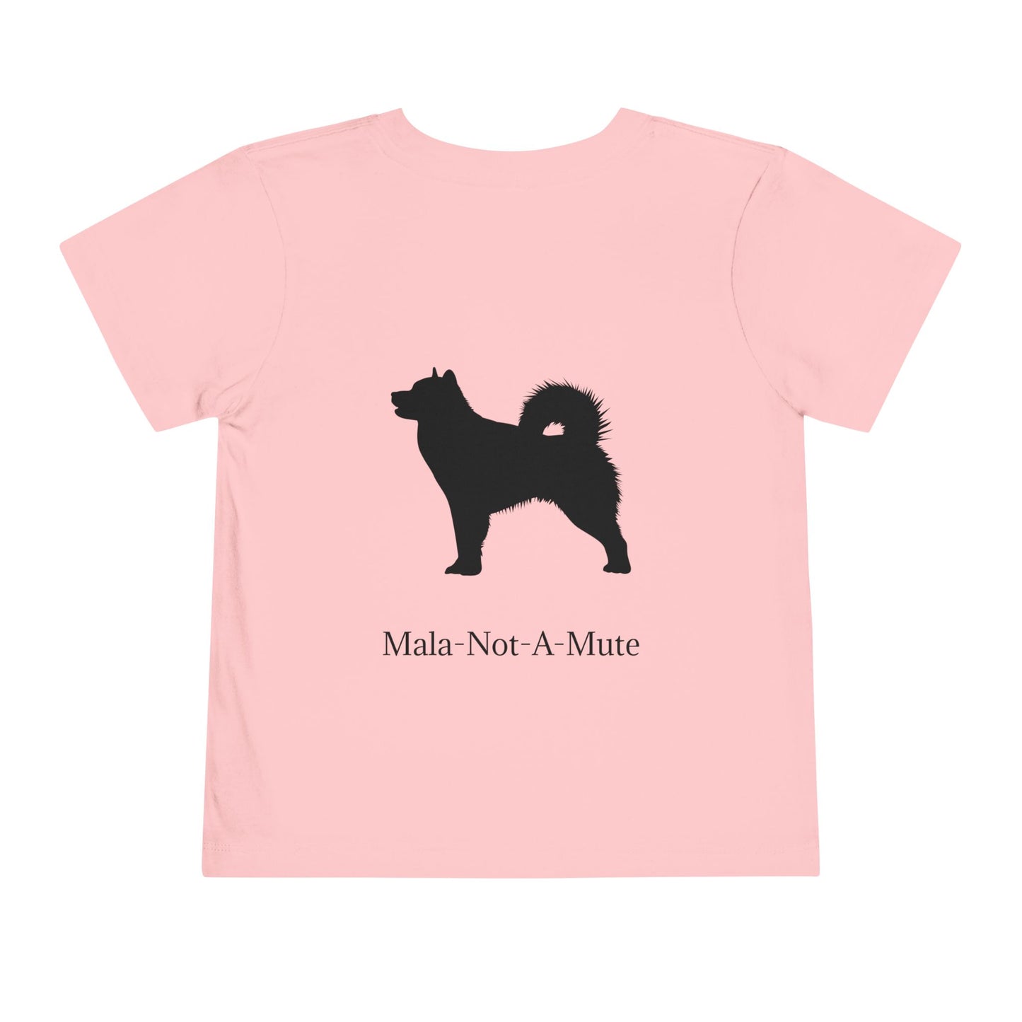 Mala-Not-A-Mute Toddler Unisex Short Sleeve Crewneck Tee