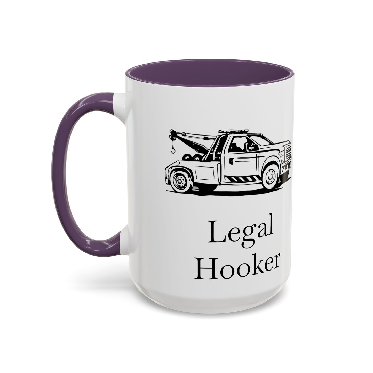 Legal H**ker Wheel Lift Tow Truck 2-Tone Coffee Mug