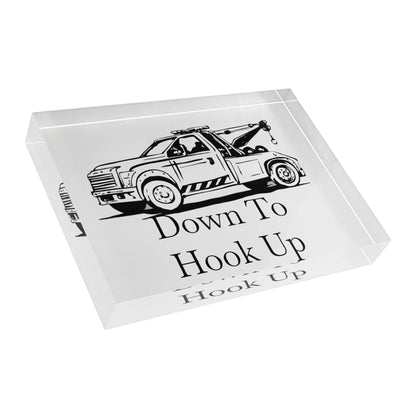 Down To Hook Up Acrylic Photo Block
