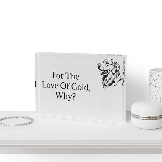 For The Love Of Gold Acrylic Photo Block