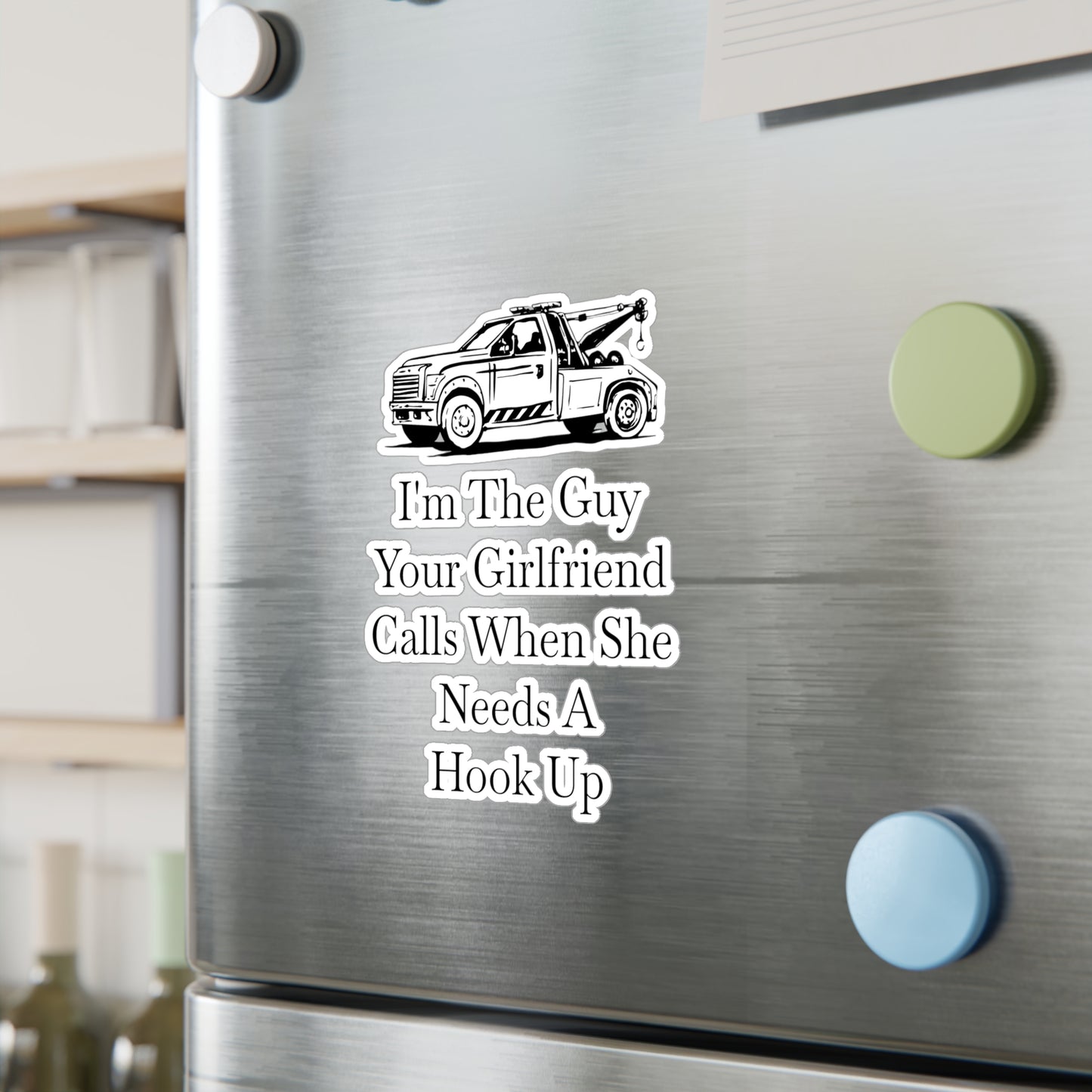 I'm The Guy Vinyl Decal