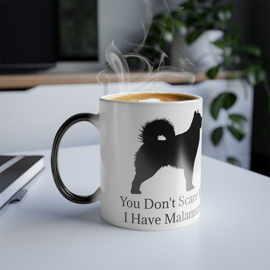 You Don't Scare Me Color Changing Mug