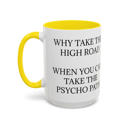 Psycho Path 2-Tone Coffee Mug