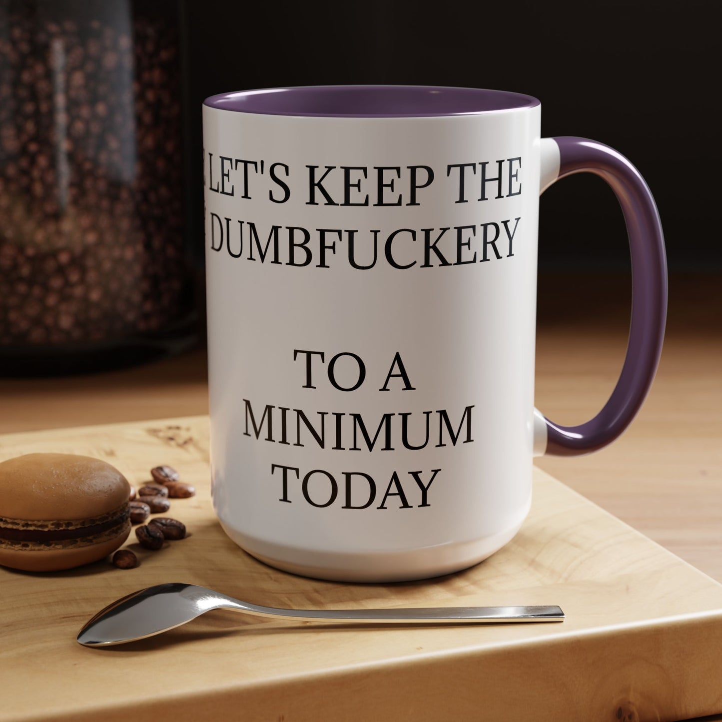Dumbfuckery 2-Tone Coffee Mug