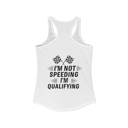 I'm Qualifying Women's Racerback Tank